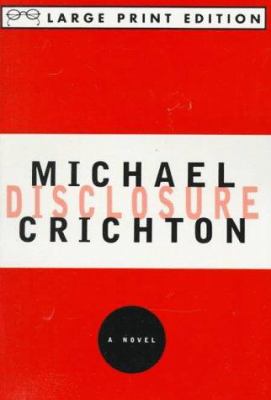 Disclosure : a novel