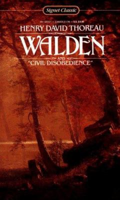Walden, or, Life in the woods ; and, On the duty of civil disobedience