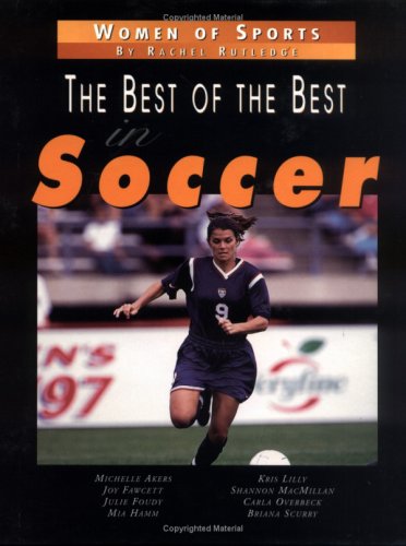 The best of the best in soccer