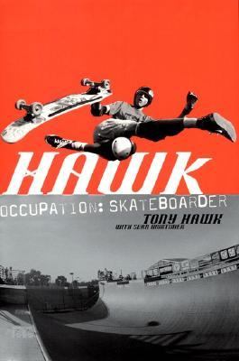 Hawk : occupation, skateboarder