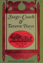 Stage-coach & tavern days.