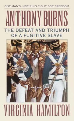 Anthony Burns RL 5.8 : the defeat and triumph of a fugitive slave