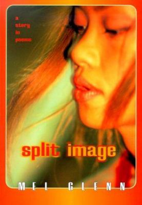 Split image : a story in poems