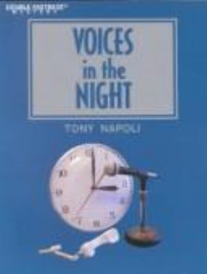 Voices in the night