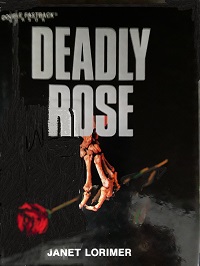 Deadly rose