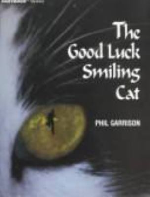 The good luck smiling cat