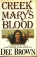 Creek Mary's blood : a novel