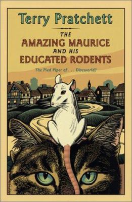 The amazing Maurice and his educated rodents : Discworld series