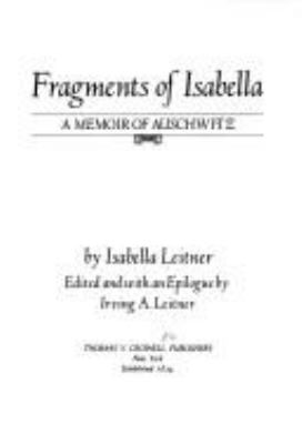 Fragments of Isabella : a memoir of Auschwitz
