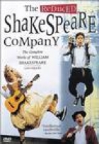 The reduced Shakespeare Company : the complete works of William Shakespeare