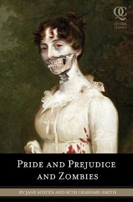 Pride and prejudice and zombies