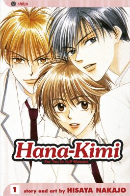 Hana-Kimi : For you in full blossom