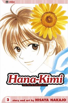 Hana-Kimi : For you in full blossom. 2 /