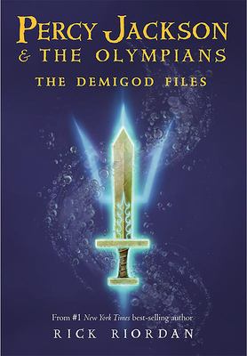 The demigod files : Percy Jackson & the Olympians