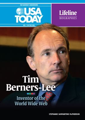 Tim Berners-Lee : inventor of the World Wide Web