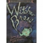 Witches' brew : horror and supernatural stories by women