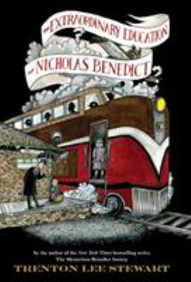 The extraordinary education of Nicholas Benedict : bk .5