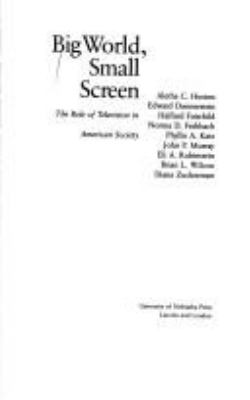 Big world, small screen : the role of television in American society