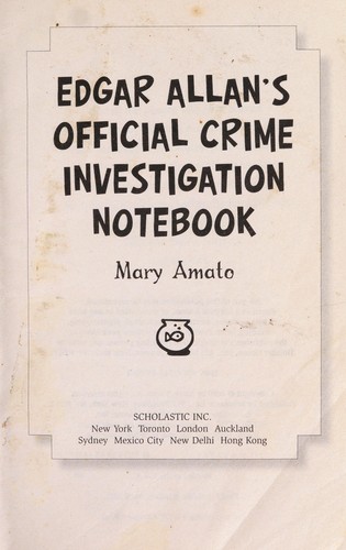 Edgar Allan's official crime investigation notebook