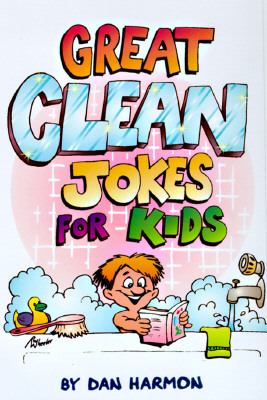 Great Clean Jokes for Kids