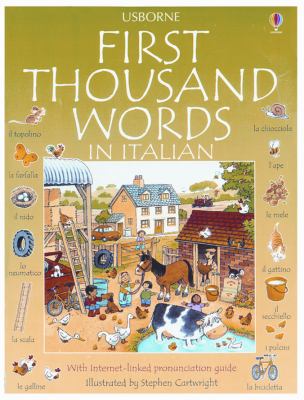 The Usborne First Thousand Words in Italian