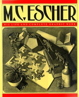 M.C. Escher, his life and complete graphic work