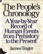 The people's chronology : a year-by-year record of human events from prehistory to the present