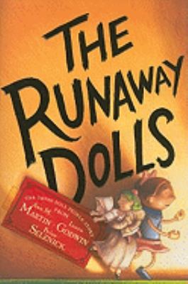 The runaway dolls