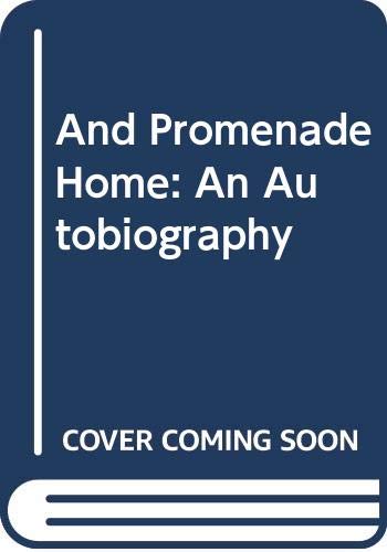 And promenade home