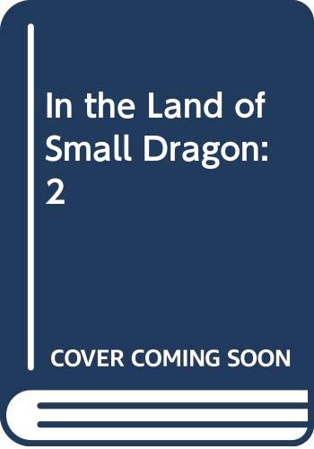 In the Land of Small Dragon : a Vietnamese folktale