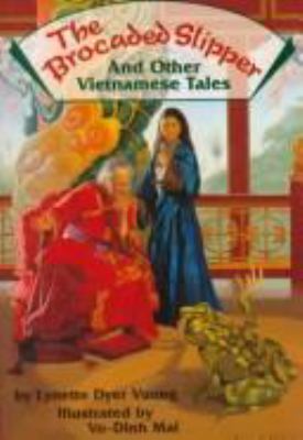 The brocaded slipper and other Vietnamese tales