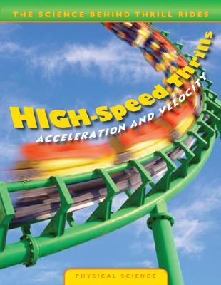 High-speed thrills : acceleration and velocity