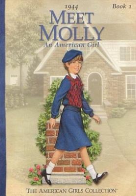 Meet Molly : an American girl