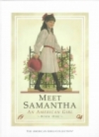 Meet Samantha : An American girl