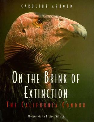 On the brink of extinction : the California condor