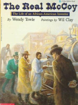 The real McCoy : the life of an African-American inventor