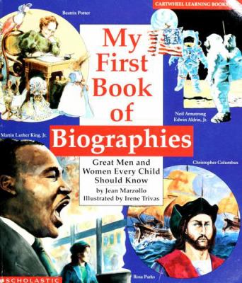 My first book of biographies : great men and women every child should know