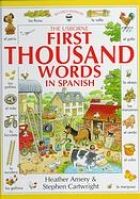 The first thousand words in Spanish : with easy pronunciation guide