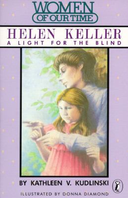 Helen Keller : a light for the blind