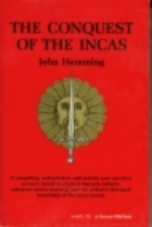 The conquest of the Incas.