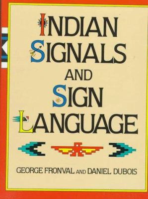 Indian signals and sign language