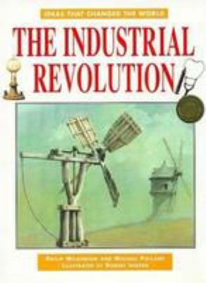 The Industrial Revolution.