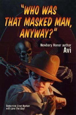 Who was that masked man, anyway?.