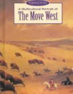 A multicultural portrait of the move West.