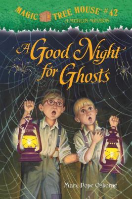 A good night for ghosts : a Merlin Mission # 42