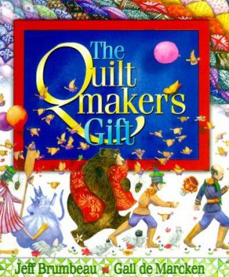 The quiltmaker's gift