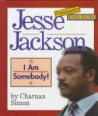 Jesse Jackson : I AM Somebody!