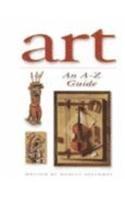 Art: an A to Z Guide