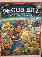 Pecos Bill : un cuento fantástico