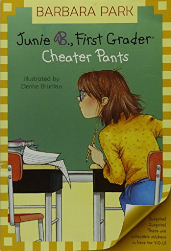 Junie B., First Grader Cheater Pants